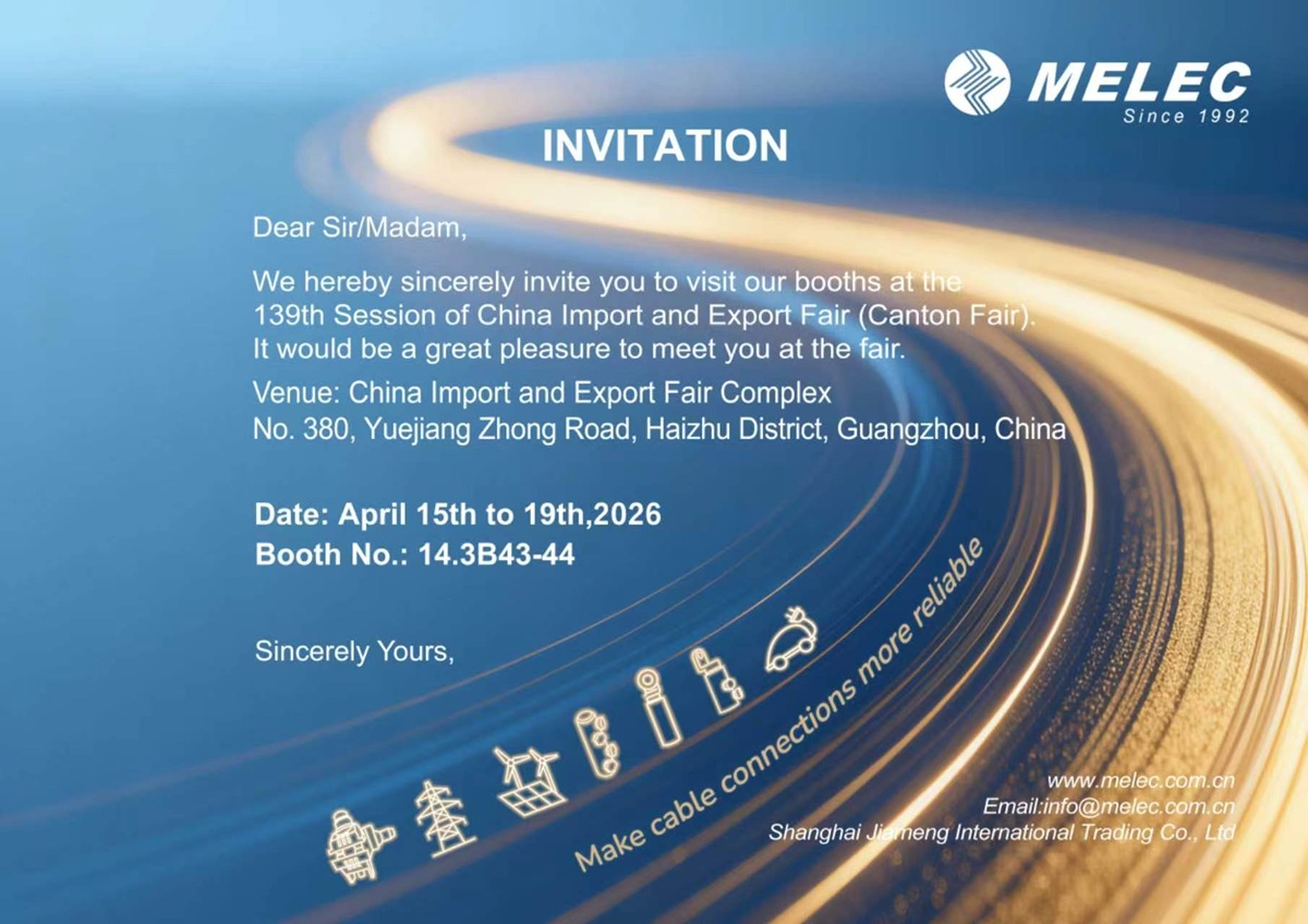 MELEC 139th Canton Fair MELEC 139th Canton Fair